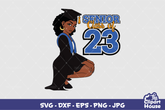 Senior Class of 23 Woman: Custom Cricut & Silhouette Design